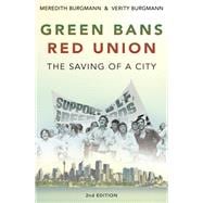 Green Bans, Red Union The Saving of a City,9781742235400