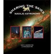 Sharing the Skies : Navajo Astronomy
