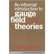 An informal introduction to gauge field theories