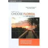 Choose Florida for Retirement Information For Travel, Retirement, Investment, And Affordable Living