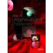 Atlas of Urogynecological Endoscopy