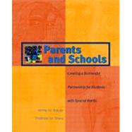 Parents and Schools Creating a Successful Partnership for Students with Special Needs