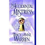 The Accidental Mistress A Novel