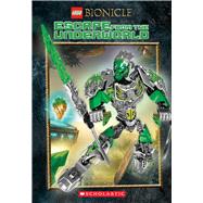 Escape from the Underworld (LEGO Bionicle: Chapter Book #3)