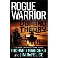 Rogue Warrior: Domino Theory