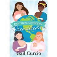 Practical Methods to Breastfeeding