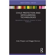 Algorithms, Child Protection and Safeguarding Technology