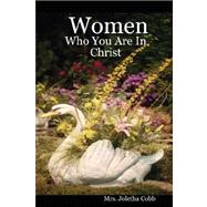 Women: Who You Are in Christ
