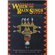 When the Rain Sings : Poems by Young Native Americans