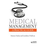 Medical Management: A Practical Guide
