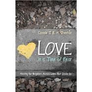 Love in a Time of Fear