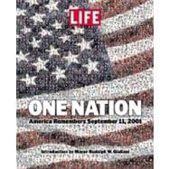 One Nation : America Remembers September 11 2001