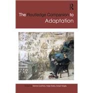 The Routledge Companion to Adaptation