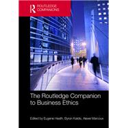 The Routledge Companion to Business Ethics