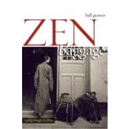 Zen Baggage A Pilgrimage to China