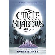 Circle of Shadows