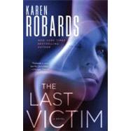 Last Victim : A Novel
