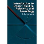 Introduction to Tensor Calculus, Relativity and Cosmology