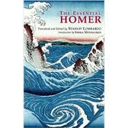 The Essential Homer: Selections from the Iliad and the Odyssey