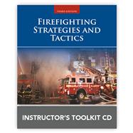Firefighting Strategies and Tactics Instructor's Toolkit