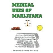 Medical Uses of Marijuana
