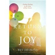 Return to Joy