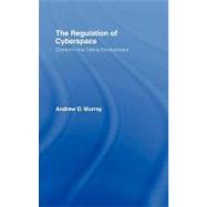 The Regulation of Cyberspace: Control in the Online Environment,9780203945407