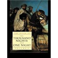 The Book of the Thousand Nights and One Night (Vol 2)