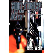 Short Stories of Life and Death