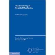 The Geometry of Celestial Mechanics