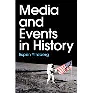 Media and Events in History