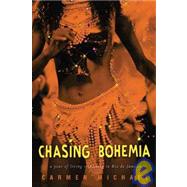 Chasing Bohemia