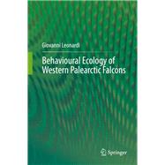 Behavioural Ecology of Western Palearctic Falcons