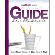 Handbook for the McGraw-Hill Guide: Writing for College, Writing for Life, 2nd Edition