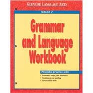 Glencoe Language Arts, Grade 7, Grammar and Language Workbook