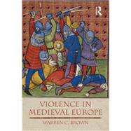 Violence in Medieval Europe
