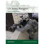 US Army Rangers 1989–2015 Panama to Afghanistan