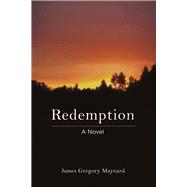 Redemption A Novel