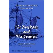 The Blockade And The Cruisers