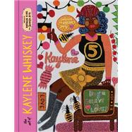 The Art of Kaylene Whiskey Do You Believe in Love? book cover, ISBN 9781760765408