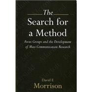 The Search for a Method