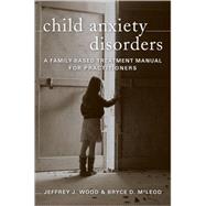 Child Anxiety Disorders Cl