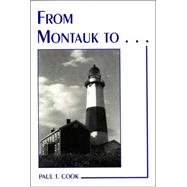 From Montauk to