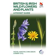 British and Irish Wild Flowers and Plants