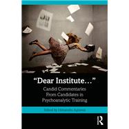 “Dear Institute…”