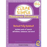 The Clear and Simple Thesaurus Dictionary