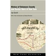History of Delaware County and Border Wars of New York