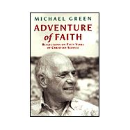 Adventure of Faith: Reflections on 50 Years of Christian Service
