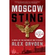 Moscow Sting: A Novel