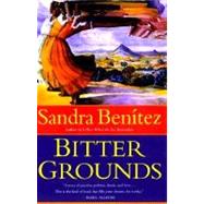 Bitter Grounds A Novel,9780312195410